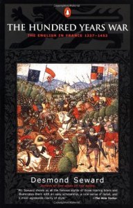 Book Cover: The Hundred Years War by Desmond Seward